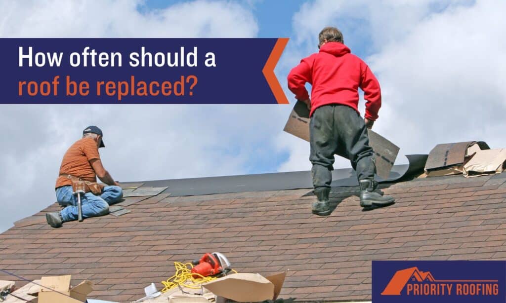 How often should a roof be replaced
