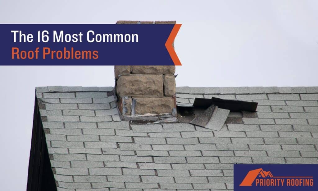 16 Most Common Roof Problems